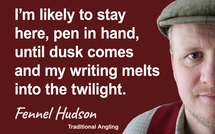Dusk writing quote. Fennel Hudson author quote.