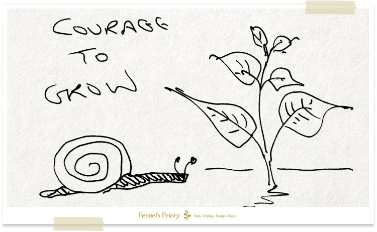 Courage to Grow - by lifestyle author Fennel Hudson
