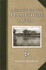 A Summer on The Hampshire Avon by Fennel Hudson