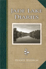Jade Lake Diaries by Fennel Hudson