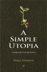 A Simple Utopia by Fennel Hudson