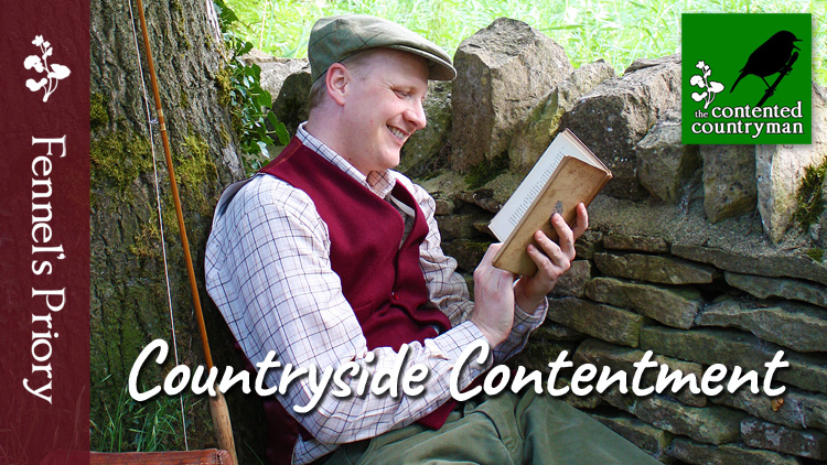 The Contented Countryman - Countryside Contentment